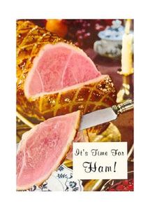FO-00033-C~It-s-Time-for-Ham-Posters